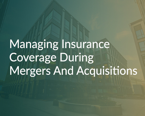 managing-insurance-covering-during-mergers-acquisitions-500x400 (3)